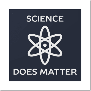 Science Does Matter Funny T-Shirt Posters and Art